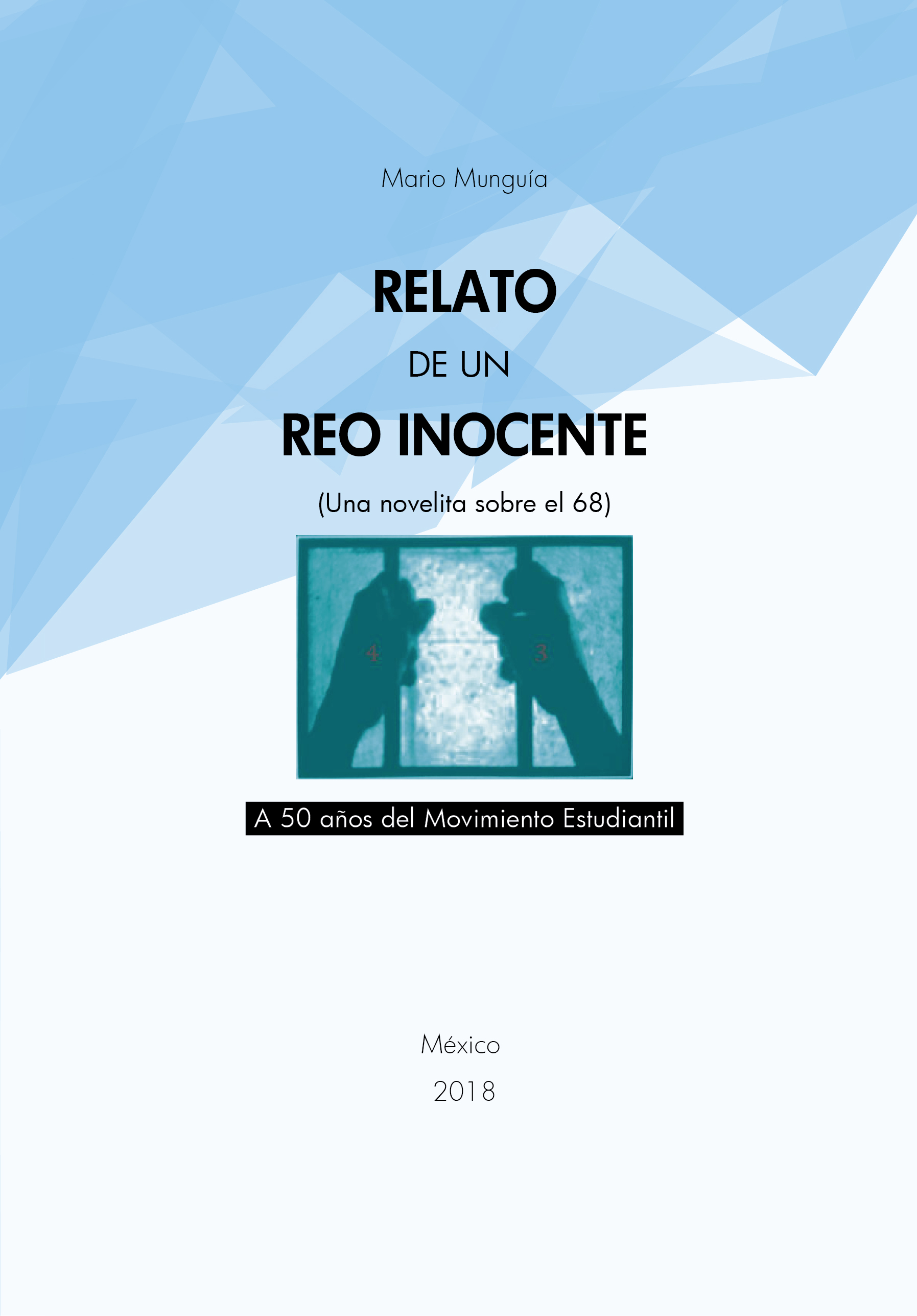 Relato de un reo inocente